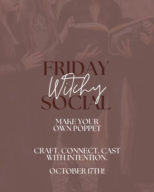 Friday Witchy Social, October 17th