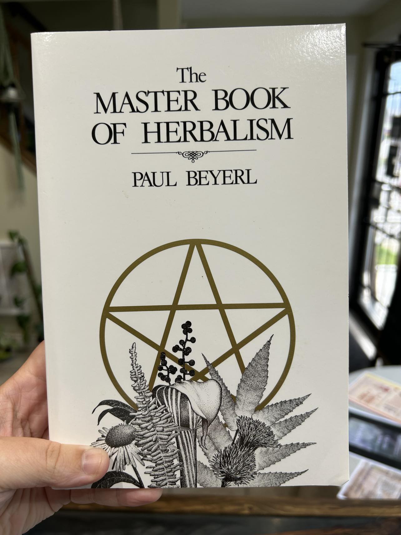 The master book of herbalism by Paul Beyerl