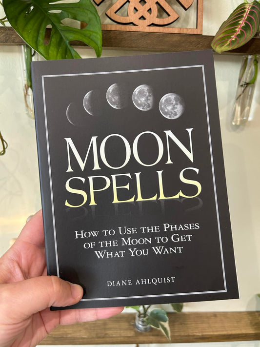 Moon spells by Diane Ahlquist